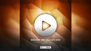 Bounce Inc. & Daav One - Down Low (Extended Mix)