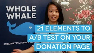 21 Elements to A/B Test on Your Donation Page