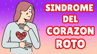 Síndrome de Corazón Roto: Entender y Superar el Dolor Emocional"