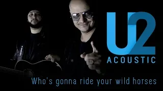 U2 Acoustic - Who's Gonna Ride Your Wild Horses