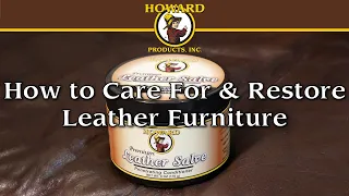 How to Care for and Restore Leather Furniture