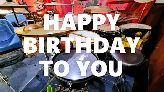 Drum Cam : Happy Birthday to You (Patty Hill)