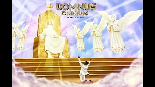 Frank Edwards - Dominus Omnium (Lyrics Video)