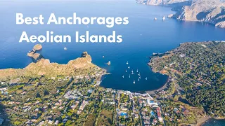 The Best Anchorages in The Aeolian Islands Sicily | SeaTV Sailing channel