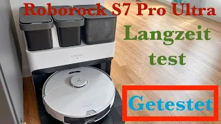 Roborock S7 Pro Ultra Langzeittest (8 Monate)