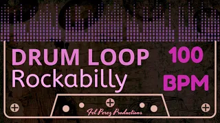 ROCKABILLY - DRUM LOOP 100 BPM [Vintage Drums]