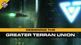 Designing the Greater Terran Union