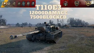 World of Tanks l T110E3 Slow and furious 12000DAMAGE