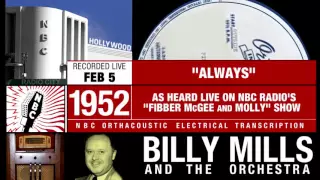 Always (1952 - NBC Radio) - Music from Fibber McGee & Molly | Billy Mills Orchestra