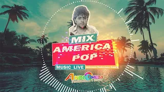 AMERICA POP MEGA MIX (Sol Negro, Llamame, Amor Perdido Y Mas) ANDROMEDA PRODUCCIONES EVENTOS 2024