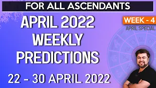 For All Ascendants | April Final Week Analysis | By Punneit