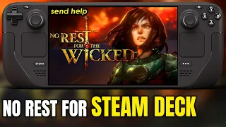 No Rest for the Wicked on Steam Deck 🔥- Early Access First Look