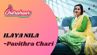 Ilaya nila - by Pavithra Chari (Cover) | Chitrahaar | Episode 13