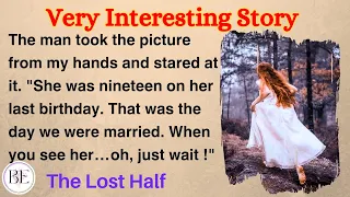 Learn English through Story ⭐ Level 3 - The Lost Half - Graded Reader