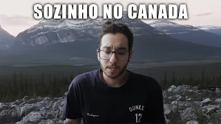 Estou morando SOZINHO no Canada - Desabafo