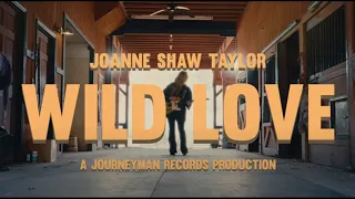 Joanne Shaw Taylor - "Wild Love" - Official Music Video
