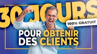 Business en Ligne Débutant : 30 jours pour avoir des clients !