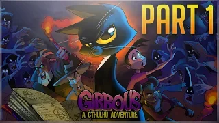 Gibbous - A Cthulhu Adventure - Part 1 - A Comedy Cosmic Horror Adventure Game
