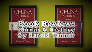 Book Review: "China-A History" by Harold M. Tanner