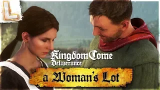 Kingdom Come: Deliverance – A Woman's Lot - ЧЕТВЕРТОЕ ДОПОЛНЕНИЕ! ПРОХОЖДЕНИЕ #1
