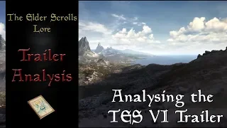 The Elder Scrolls VI Teaser Trailer in depth Analysis