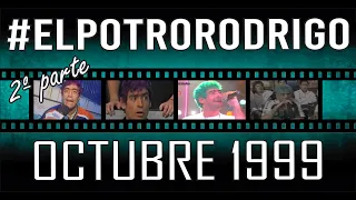Potro Rodrigo Especial Octubre 1999 2/2