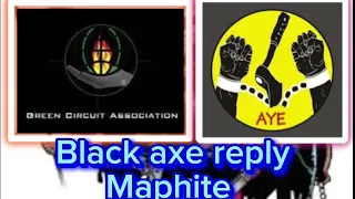 Black axe 🪓 respond to maphite confraternity ongoing clash in Benin city(say no to cultism )