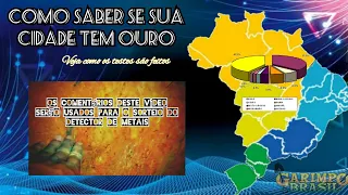 Como encontrar ouro nas serras , descubra se sua cidade tem ouro mapeando a região ,Garimpo Brasil