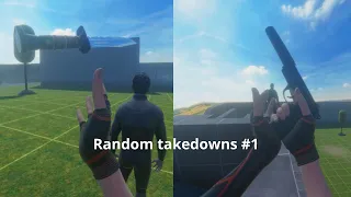 Random VR takedowns #1 (BONELAB)