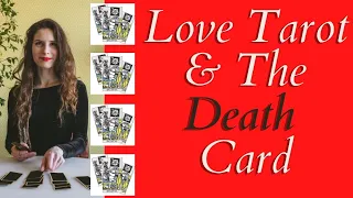 Love Tarot and The Death Card ❤️ It's Meaning Is NOT What You Think!