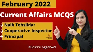 February 2022| Current Affairs |Naib Tehsildar | Cooperative Inspector |Principal |Mehnti Bachay