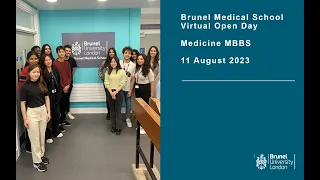 Brunel Medical School, Medicine MBBS, Summer Virtual Open Day - 2024 entry