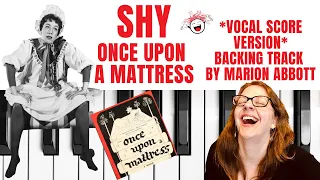 Shy 👑 (Once Upon A Mattress) *Vocal Score Version* - Accompaniment 🎹*A*