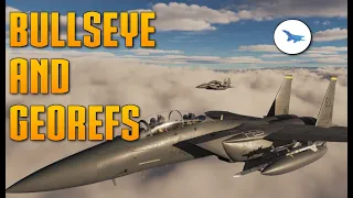 Bullseye and Geographic References (GEOREFs) Explained | Air Supremacy | Part 5
