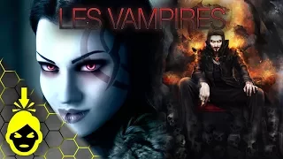 10 différents TYPES de VAMPIRES