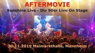 Sunshine Live - Die 90er Live On Stage! Aftermovie (30.11.2019 Maimarkthalle, Mannheim)