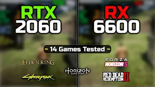 RX 6600 vs RTX 2060 | Biggest Comparison