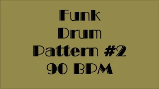 Drum Loops for Practice Funk #2 90bpm