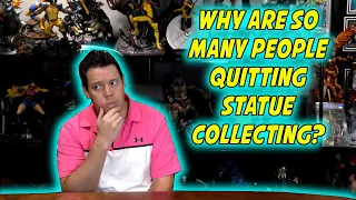 Top 10 Reasons So Many People Are QUITTING STATUE COLLECTING