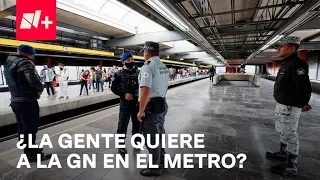 Guardia Nacional en el Metro CDMX ¿qué piensa la gente? - Por las Mañanas