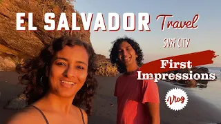 El Salvador -  First Impressions | Surf City | Bitcoin Beach | El Zonte | El Tunco