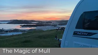 Jewels of Scotland: Magical Mull, Inspiring Iona