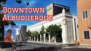 My Walk around Downtown Albuquerque