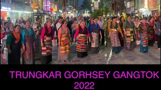 Gorshey 2022/TRUNGKAR CELEBRATION GANGTOK SIKKIM @ MG MARG