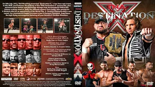 TNA Destination X 2013 Highlights |  ملخص عرض ديستنيشن اكس 2013