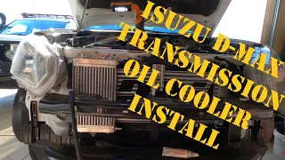 ISUZU D-MAX / COLORADO TRANSMISSION OIL COOLER INSTALL,