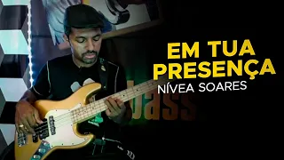 EM TUA PRESENÇA (Nívea Soares) Bass Cover VIDEO AULA DE BAIXO  por KAKA BASS BAIXISTAS GOSPEL