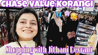 Devrani Jithani k Sth Ki Dheero Shopping || Explore Chase value korangi || Diamond Farhan ||