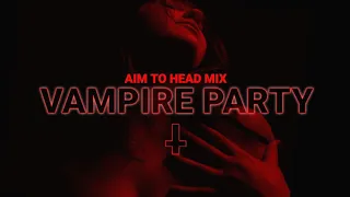 Dark Clubbing / Bass House / Dark Techno Mix 'Vampire Party Vol.4'