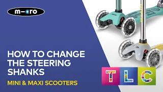 How to change the steering shanks on Mini and Maxi Micro Scooters | Micro Scooters UK